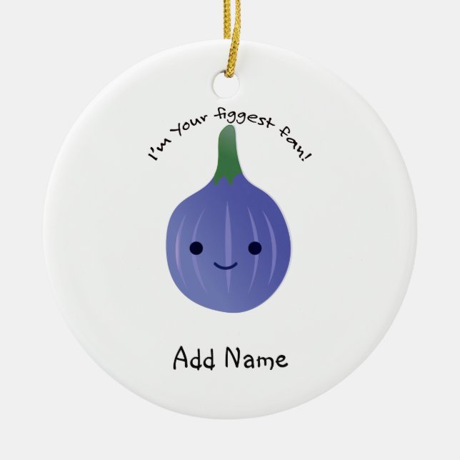 Jag är din Figgest fläkt fig Julgransprydnad Keramik (Framsidan)