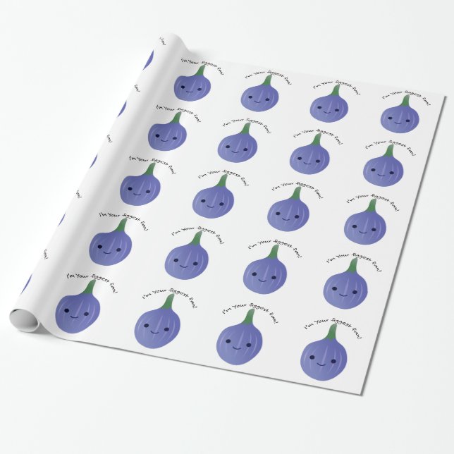 Jag är din Figgest fläkt fig Presentpapper (Utrullad)