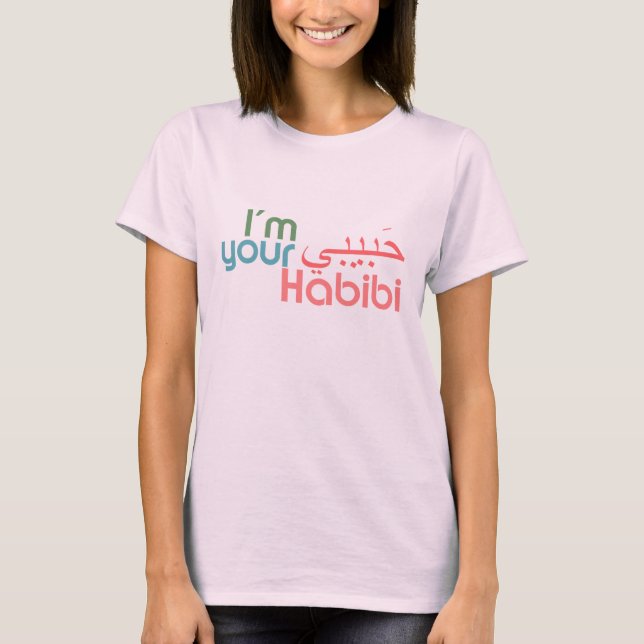 Jag är din Habibi T-shirt (Framsida)