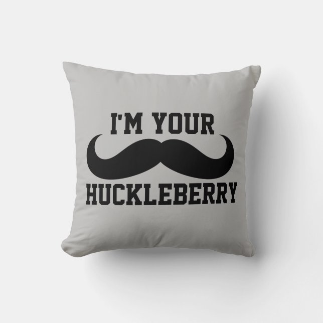 JAG ÄR DIN HUCKLEBERRY DEKORATIV KUDDE (Framsida)