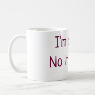Jag är din inga återbetalningar valentine day lägg kaffemugg