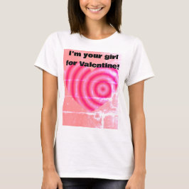 Jag är din kille för Valentine T Shirt