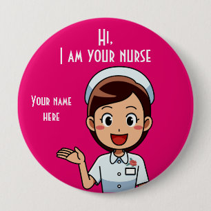 Jag är din Nurse Huge, 4-tums rund knapp