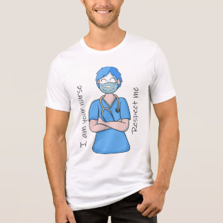 Jag är din sjuksköterska respekterar mig t shirt