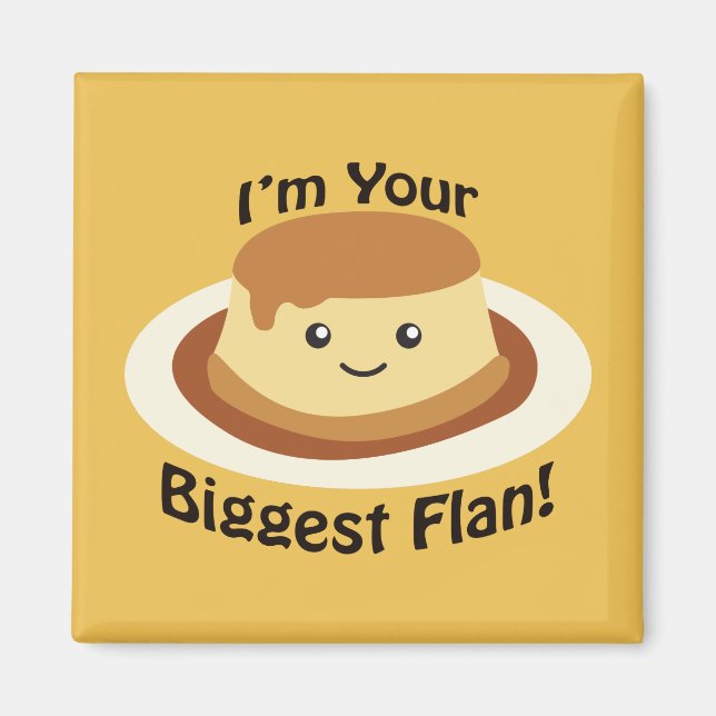 Jag är din största Flan Magnet (Framsidan)