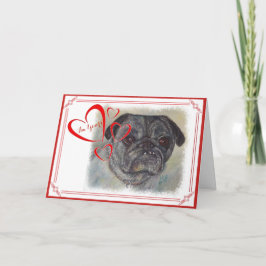 JAG ÄR DIN VALENTINSVEET OCH CUTE PUG HELGKORT