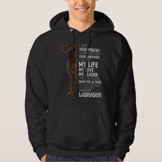 Jag är din vän din partner din chokladlab D Hoodie