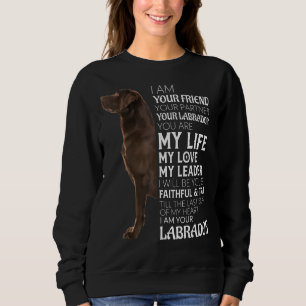Jag är din vän din partner din chokladlab D T Shirt