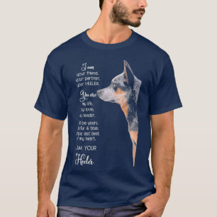 Jag är din vän din partner din heeler t shirt