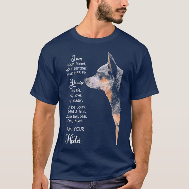Jag är din vän din partner din heeler t shirt (Framsida)