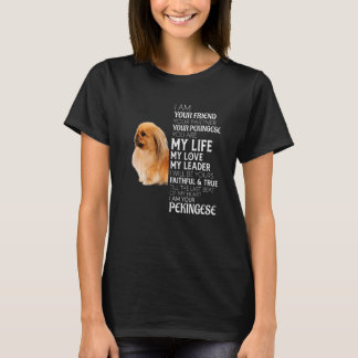Jag är din vän din partner din kinesiska Hund T Shirt