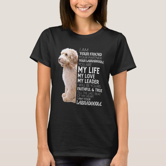 Jag är din vän din partner din labradoodle-Hund T Shirt (Framsida)