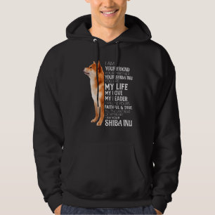 Jag är din vän din partner din Shiba Inu-Hund Hoodie