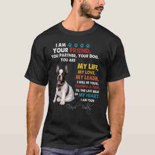 Jag är din vän och partnern din Hund-Fransk-bullet T Shirt