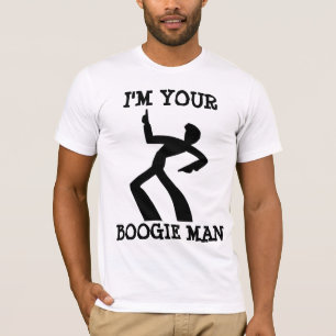 Jag är dina Boogie Man T-shirts, Disco T Shirt