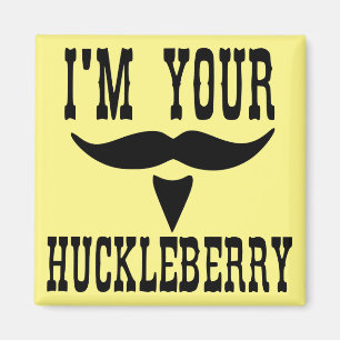 Jag är ditt Huckleberry-stash #USAPatriotGraphics Magnet