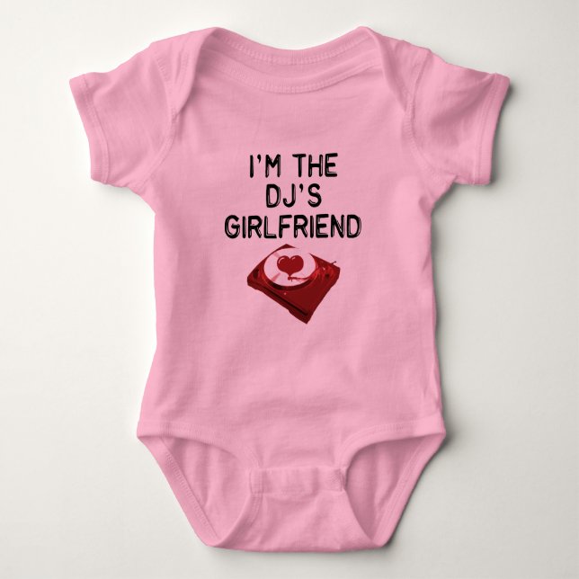 Jag är DJ:s flickvän Infant T-Shirt (Framsida)