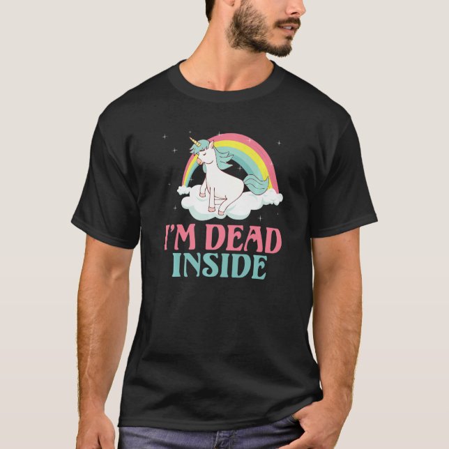 Jag är död i Einhorn T Shirt (Framsida)