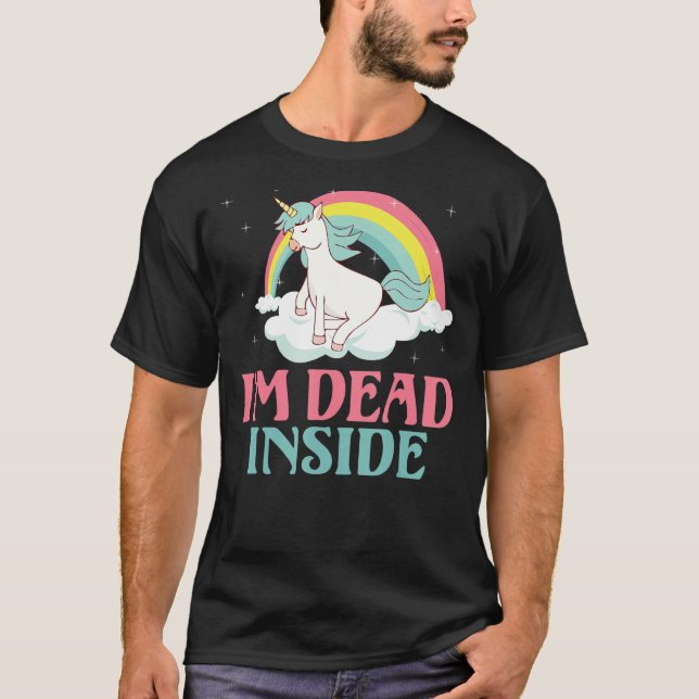 Jag är död i Einhorn T Shirt (Framsida)