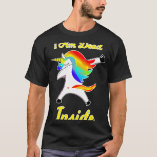 Jag är död inom Dabbing Unicorn Dab T Shirt