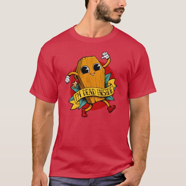 Jag är död inuti likkistans karaktär present t shirt (Framsida)