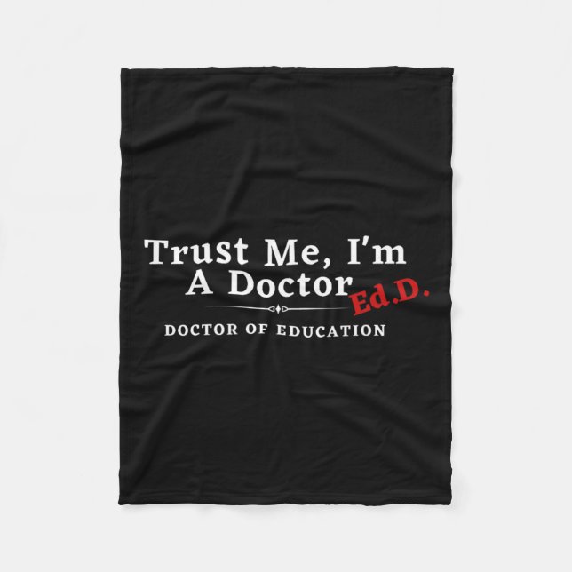 Jag är Doktor Doktor av Education Ed.d Edd Fleecefilt (Framsidan)