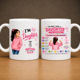 Jag är dotter Mugg Design | Present till dotter