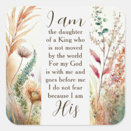 Jag är dotter till en Kung-kristen Faith Quote Fyrkantigt Klistermärke