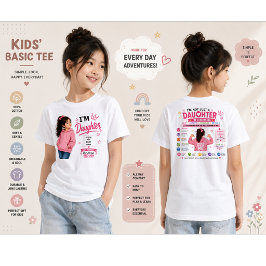 Jag är dotterdesign | Present till dotter T Shirt