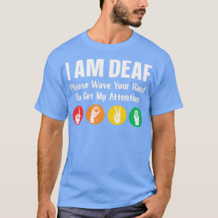 Jag är Dövets Döv för teckenspråkstolk T Shirt