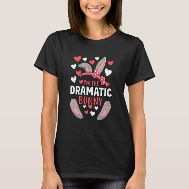 Jag är Dramatic Bunny Matching Rabbit Family Part T Shirt (Framsida)