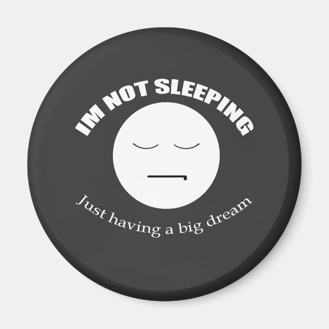 Jag är Dreaming Big Magnet (Framsidan)