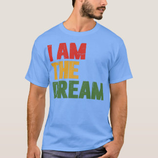 Jag är drömmen t shirt