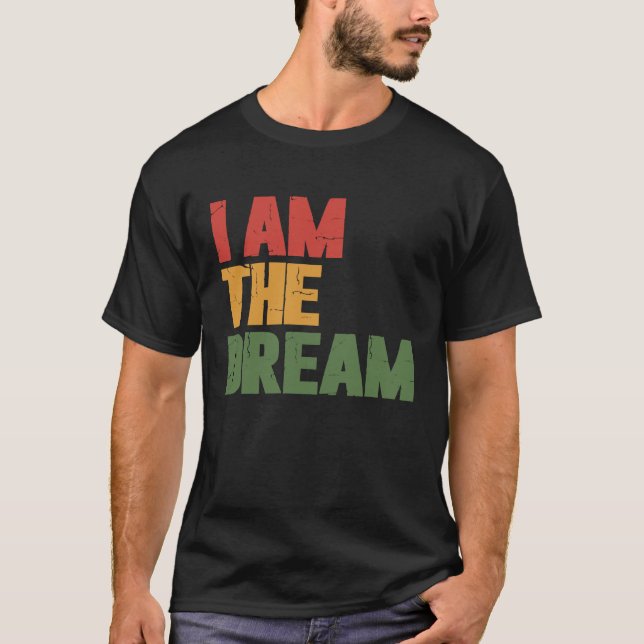 Jag är drömmen t shirt (Framsida)