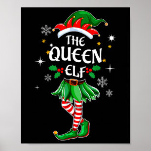 Jag är Drottningälv Matchande Jul Kostym Tröja Poster