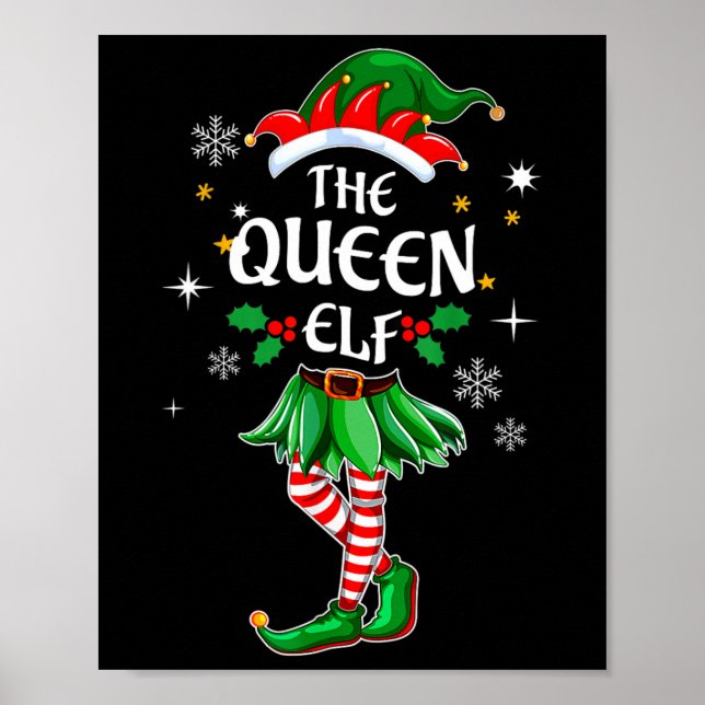 Jag är Drottningälv Matchande Jul Kostym Tröja Poster (Framsidan)