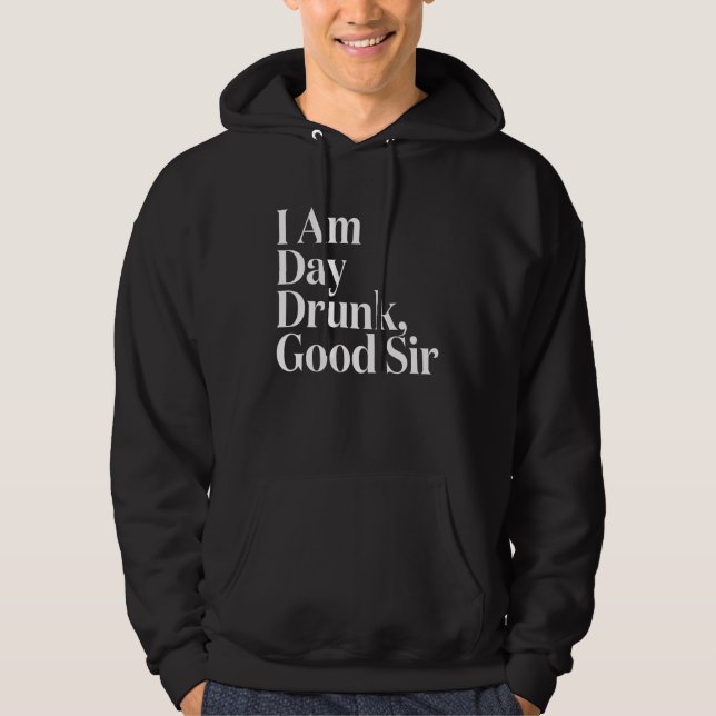 Jag är Drunk Bra Herr Funny Joke Drinking Party Hoodie (Framsida)