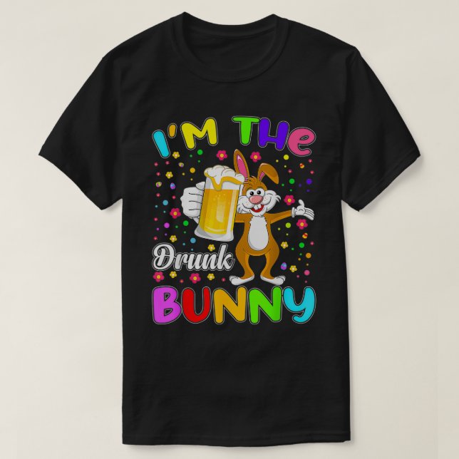 Jag är Drunk Bunny Matching Family Group Påsk T Shirt (Design framsida)