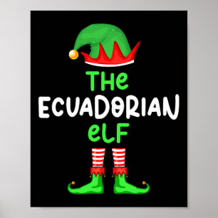 Jag är Ecuadorian Elf Ecuador-Roligten Pajam Poster