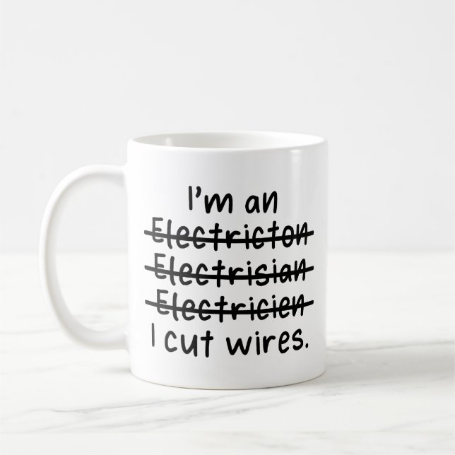 Jag är elektriker, jag skär ledningar kaffemugg (Vänster)