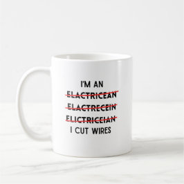 Jag är elektriker och skär tråd, lustig elektriker kaffemugg