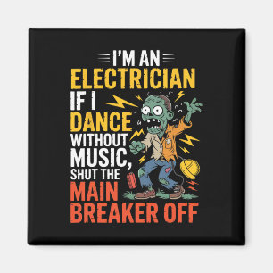 Jag är elektriker om jag dansar utan musiktalg magnet