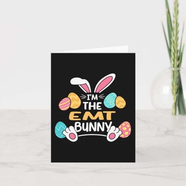Jag är Emt Bunny Sjukvårdare Påsk Kort (Framsida)