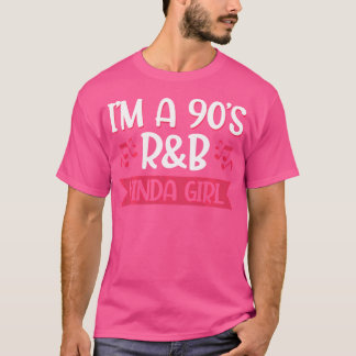 Jag är en 90-årig Kinda Girl T Shirt