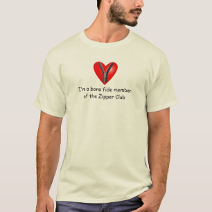 Jag är en äkta medlem av Zipper-Klubben Tee Shirt