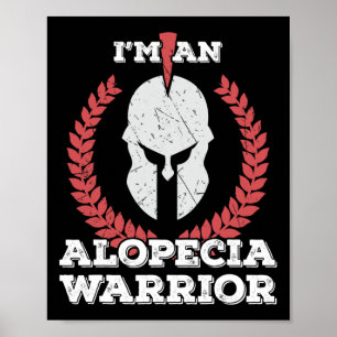 Jag är en Alopecia Warrior Alopecia Areata Awarene Poster