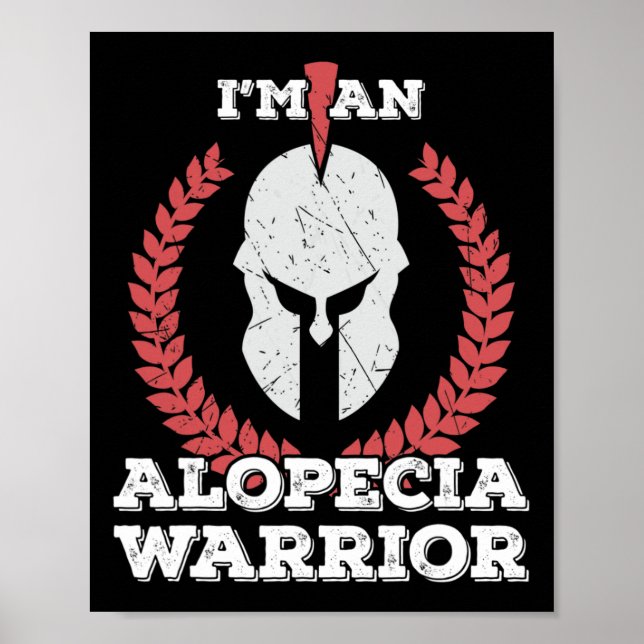 Jag är en Alopecia Warrior Alopecia Areata Awarene Poster (Framsidan)