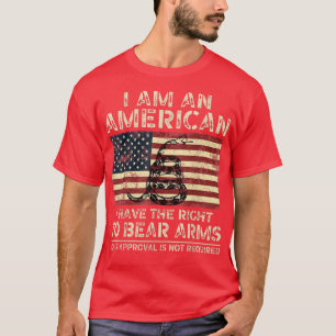 Jag är en amerikan som jag har Höger att bära Arm T Shirt