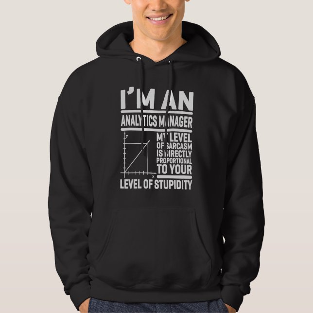 Jag är en analyschef Min nivå av sarkasm är di Hoodie (Framsida)