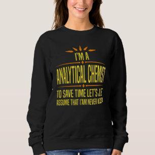 Jag är en analytisk kemist t shirt